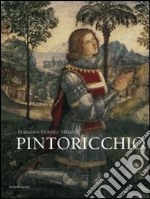 Pintoricchio. Ediz. illustrata libro