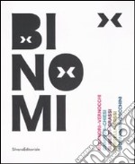 Binomi. Ediz. illustrata libro