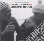 Buby Durini for Joseph Beuys. Catalogo della mostra (Padova, 22 marzo-4 maggio 2008). Ediz. italiana e inglese libro