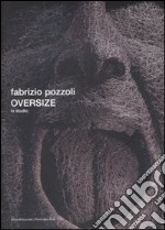 Oversize in studio. Ediz. illustrata libro