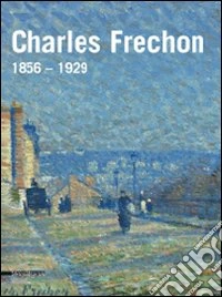 Charles Frechon (1856-1929) libro