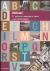 Delleani. 21 parole per conoscere e capire. Ediz. illustrata libro