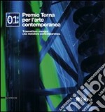 Premio Terna 08. Trasmettere energia: una metafora contemporanea. Ediz. italiana e inglese libro