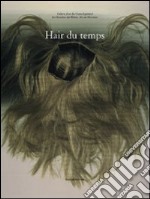 Hair du temps libro