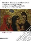 I Fondi oro della collezione Alberto Crespi al Museo diocesano: questioni iconografiche e attributive. Atti della giornata di studi (11 ottobre 2004). Ediz. illustrata libro