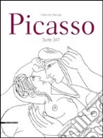 Picasso. Suite 347. Catalogo della mostra (Cremona, 5 aprile-28 giugno 2009). Ediz. italiana e inglese libro