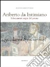 Ariberto da Intimiano. I documenti segni del potere libro