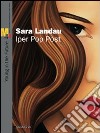 Sara Landau. Iper Pop Past. Catalogo della mostra (Rovereto, 5 giugno--22 agosto 2010). Ediz. illustrata libro