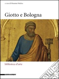 Giotto e Bologna