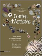 Contes d'artistes. Ediz. francese e inglese libro