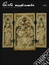 Arte medievale (2008). Vol. 2 libro