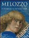 Melozzo da Forli. L'umana bellezza tra Piero della Francesca e Raffaello. Ediz. illustrata libro