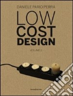 Low cost design. Ediz. italiana e inglese. Vol. 2