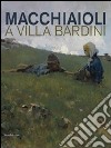 I macchiaioli a villa Bardini libro