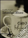 Istanbul blues libro