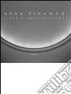 Anna Vivante. Ciels d'architecture. Ediz. italiana, francese e inglese libro