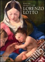 Lorenzo Lotto. Ediz. illustrata libro