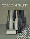 Giorgio Morandi. Catalogo della mostra (Lugano, 10 marzo-1 luglio 2012). Ediz. italiana e inglese libro