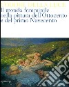 L'odore della luce. Il mondo femminile nella pittura dell'Ottocento e del primo Novecento. Catalogo della mostra (Barletta, 5 maggio-19 agosto 2012). Ediz. illustrata libro