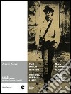 Joseph Beuys. Ogni uomo è un artista. Manifesti, multipli e video. Catalogo della mostra (Chiasso, 25 maggio-15 luglio 2012). Ediz. italiana e inglese libro