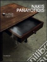 Nakis Panayotidis. Catalogo della mostra (Modena, 28 giugno-16 settembre 2012). Ediz. italiana e inglese libro