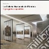 La Galleria Nazionale dell'Umbria. Il progetto espositivo libro di Severi Mauro