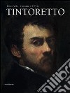 Tintoretto. Ediz. italiana e inglese libro
