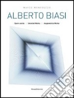 Alberto Biasi. Ediz. italiana, inglese e tedesca libro