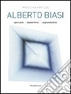Alberto Biasi. Ediz. italiana, inglese e tedesca libro