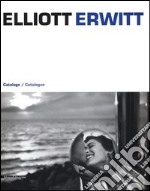 Elliott Erwitt. Ediz. italiana, inglese e francese libro