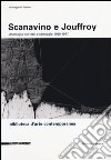 Scanavino e Jouffroy. Antologia dei testi e carteggio 1960-1977 libro