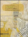 Le bosquet. La maison-atelier de Bonnard au Cannet libro di Serrano V. (cur.)