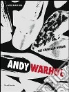 Andy Warhol. The american dream. Catalogo della mostra (Porto Cervo, 22 giugno-15 settembre 2013). Ediz. italiana e inglese libro