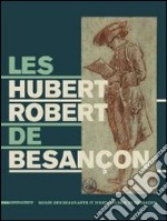 Les Hubert Robert De Besan?On libro