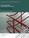 Diritto e salvaguardia dell'architettura del XX secolo. Ediz. italiana, tedesca, inglese e francese libro