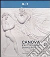 Canova, l'ultimo capolavoro. Le metope del tempio. Catalogo della mostra (Milano, 4 ottobre 2013-6 gennaio 2014). Ediz. illustrata libro