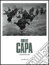 Robert Capa. La realtà di fronte. Catalogo della mostra (Passariano di Codroipo, 20 ottobre 2013-19 gennaio 2014). Ediz. illustrata libro