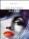 Valentino Marra. Dreams on canvas. Ediz. illustrata libro di Franco F. (cur.)