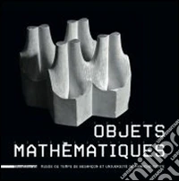 Les Objets Math?Matiques libro