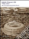 Gabriele D'Annunzio 150. «Vivo, scrivo». Atti del Convegno internazionale di studi (Pescara, 12-13 marzo 2013) libro