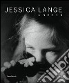 Jessica Lange. Unseen. Ediz. illustrata libro