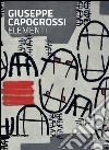 Giuseppe Capogrossi. Catalogo della mostra (Milano, novembre 2014-gennaio 2015). Ediz. italiana e inglese libro