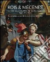 Roi & Mécenes. La cour de Savoie et les formes du rococo. Turin 1730-1750. Ediz. francese e italiana libro