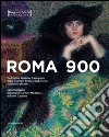 Roma 900. De Chirico, Guttuso, Capogrossi, Balla, Casorati, Sironi, Carrà, Mafai, Scipione e gli altri nelle Collezioni della Galleria d'Arte Moderna di Roma Capital. Ediz. illustrata libro di Roffi S. (cur.)