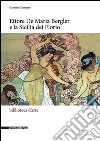 Ettore De Maria Bergler e la Sicilia dei Florio. Ediz. illustrata libro di Costanzo Cristina