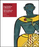 Jamini Roy. Dalla tradizione alla modernità. La Collezione Kumar. Catalogo della mostra (Lugano, 13 giugno-23 agosto 2015). Ediz. italiana e inglese