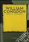 William Congdon. Pianura. Ediz. italiana e inglese libro