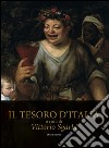 Il tesoro d'Italia. Ediz. illustrata libro