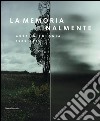 La memoria finalmente. Arte in Polonia 1989-2016. Ediz. italiana e inglese libro