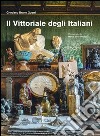 Il Vittoriale degli italiani. Ediz. inglese libro